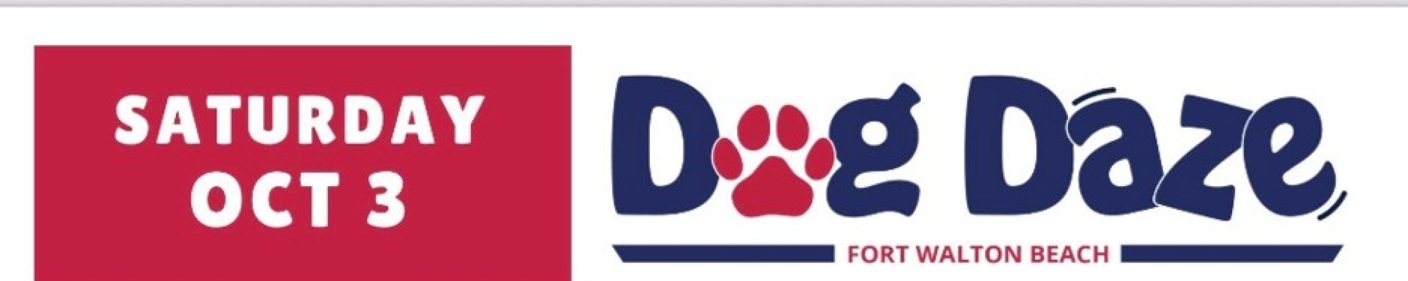 DOG DAZE, sponsored by the Fort Walton Beach Chamber of Commerce